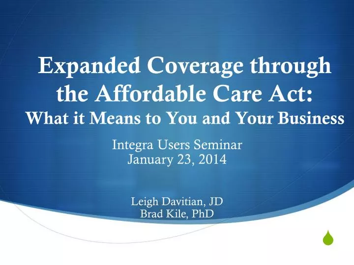 expanded coverage through the affordable care act what it means to you and your business