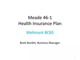 Meade 46-1 Health Insurance Plan