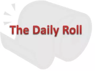 The Daily Roll