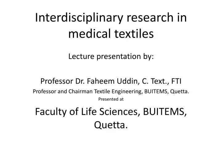interdisciplinary research in medical textiles