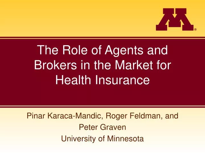 the role of agents and brokers in the market for health insurance