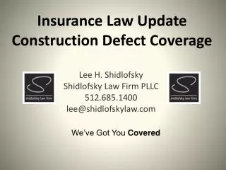 Insurance Law Update Construction Defect Coverage