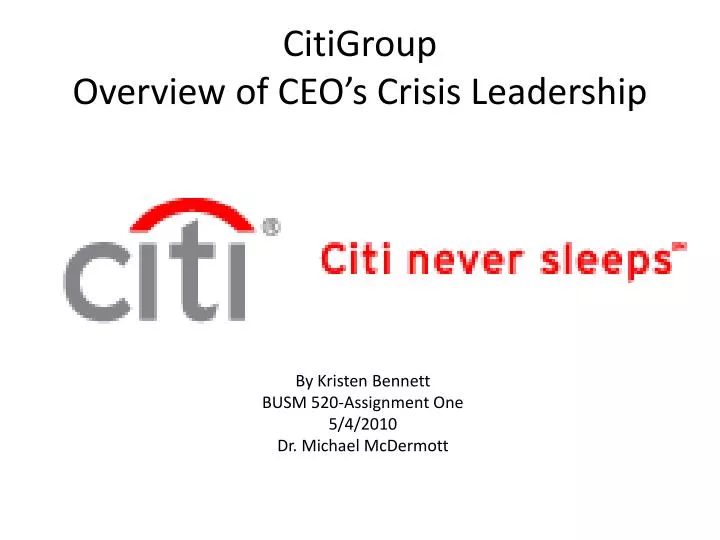 citigroup overview of ceo s crisis leadership