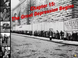 Chapter 15: The Great Depression Begins