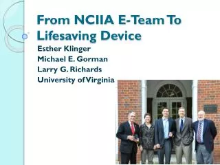 From NCIIA E-Team To Lifesaving Device