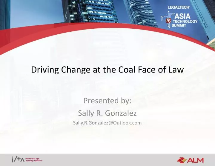 driving change at the coal face of law