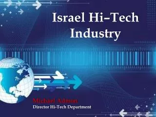 Israel Hi–Tech Industry