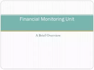 Financial Monitoring Unit