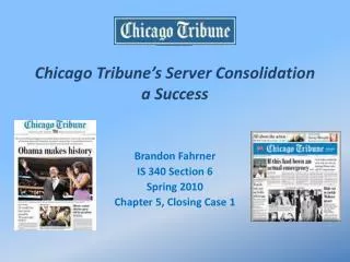 Chicago Tribune’s Server Consolidation a Success