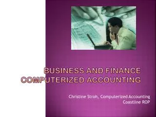 Business and finance computerized accounting