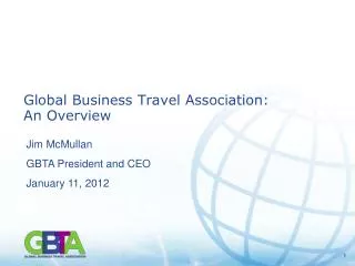 Global Business Travel Association: An Overview