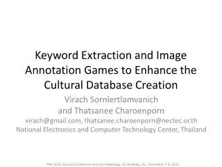 Keyword Extraction and Image Annotation Games to Enhance the Cultural Database Creation