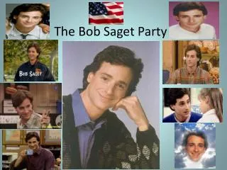 The Bob Saget Party