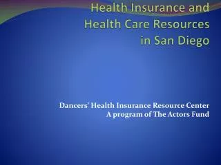 Health Insurance and Health Care Resources in San Diego