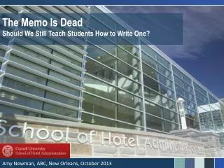 The Memo Is Dead Should We Still Teach Students How to Write One?
