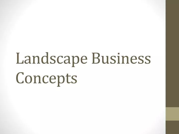 landscape business concepts