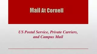 US Postal Service, Private Carriers, and Campus Mail