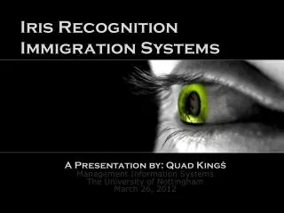 Iris Recognition Immigration Systems