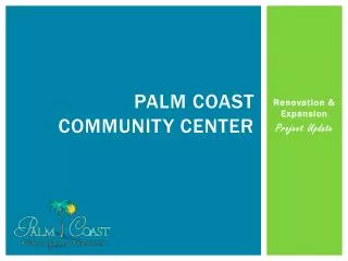 Palm Coast Community Center