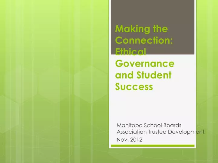 making the connection ethical governance and student success