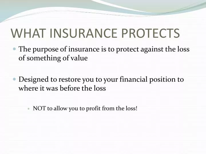 what insurance protects