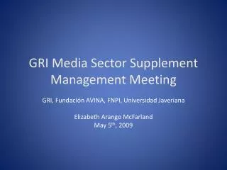 GRI Media Sector Supplement Management Meeting
