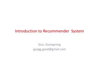 Introduction to Recommender System
