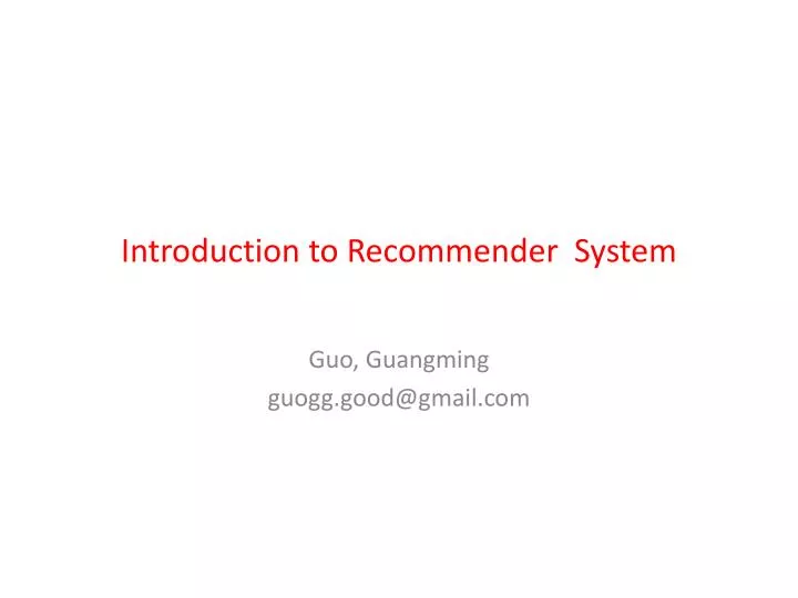 introduction to recommender system