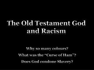 The Old Testament God and Racism