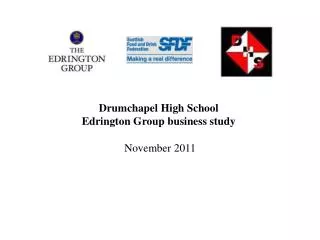 Drumchapel High School Edrington Group business study November 2011