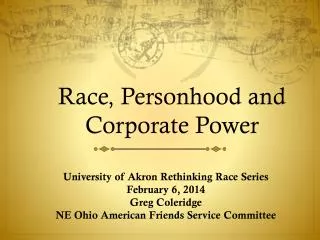 Race, Personhood and Corporate Power