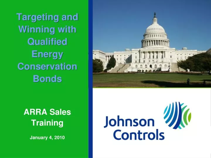 targeting and winning with qualified energy conservation bonds arra sales training january 4 2010