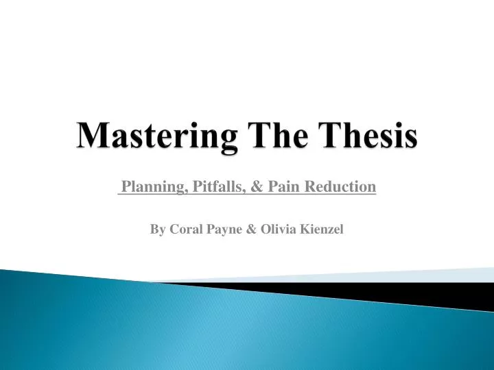 mastering the thesis
