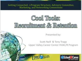 Cool Tools: Recruitment &amp; Retention