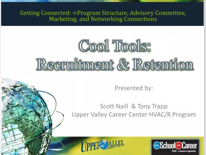cool tools recruitment retention