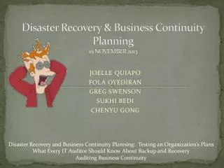 Disaster Recovery &amp; Business Continuity Planning 19 NOVEMBER 2013