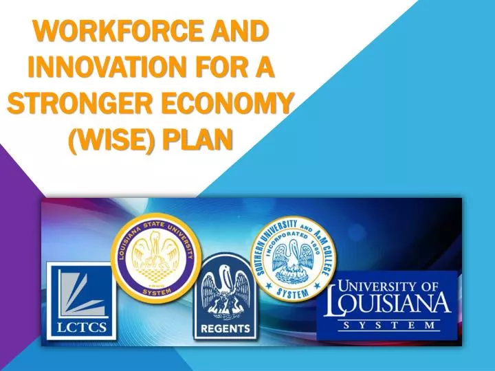 workforce and innovation for a stronger economy wise plan