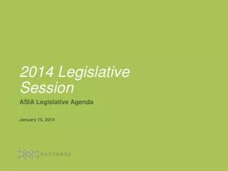 2014 Legislativ e Session