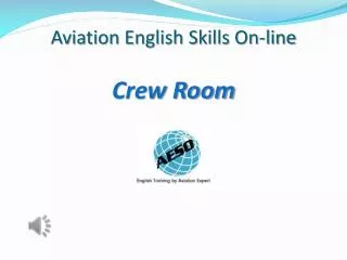 Aviation English Skills On-line Crew Room