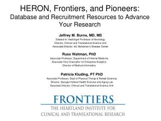 HERON, Frontiers, and Pioneers: Database and Recruitment Resources to Advance Your Research
