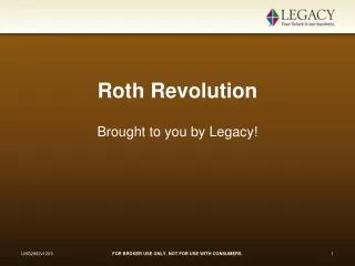 Roth Revolution