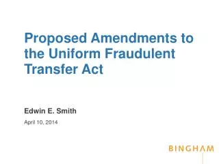 proposed amendments to the uniform fraudulent transfer act