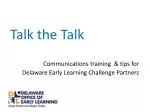Talk the Talk - slide 1