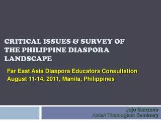 Critical Issues &amp; Survey of the Philippine Diaspora Landscape
