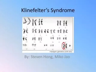 Klinefelter’s Syndrome