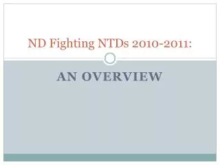 ND Fighting NTDs 2010-2011: