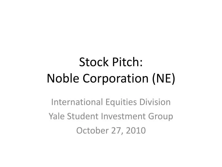 stock pitch noble corporation ne