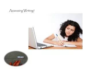 Assessing Writing?