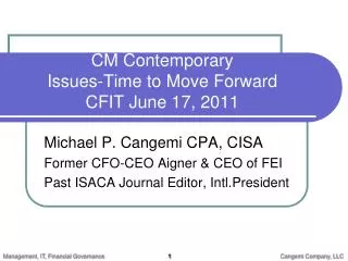 CM Contemporary Issues-Time to Move Forward CFIT June 17, 2011