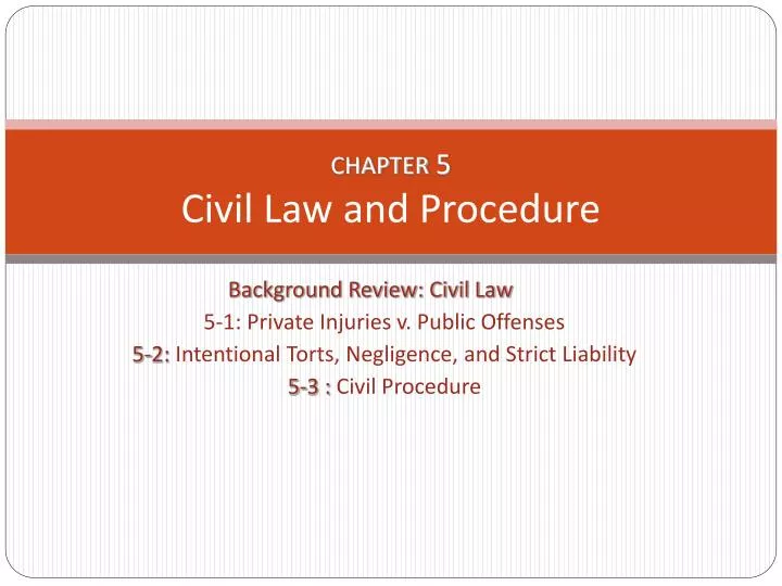 chapter 5 civil law and procedure